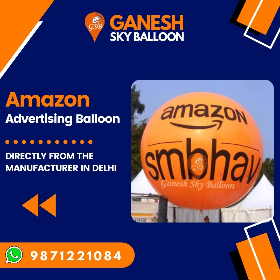 Amazon Smbhav Advertising sky balloon